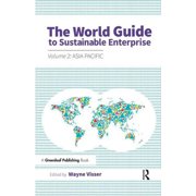 The World Guide to Sustainable Enterprise Volume 2 Asia Pacific, Hardcover