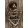 thumbnail image 1 of The World Has Changed: Conversations with Alice Walker, (Paperback), 1 of 1