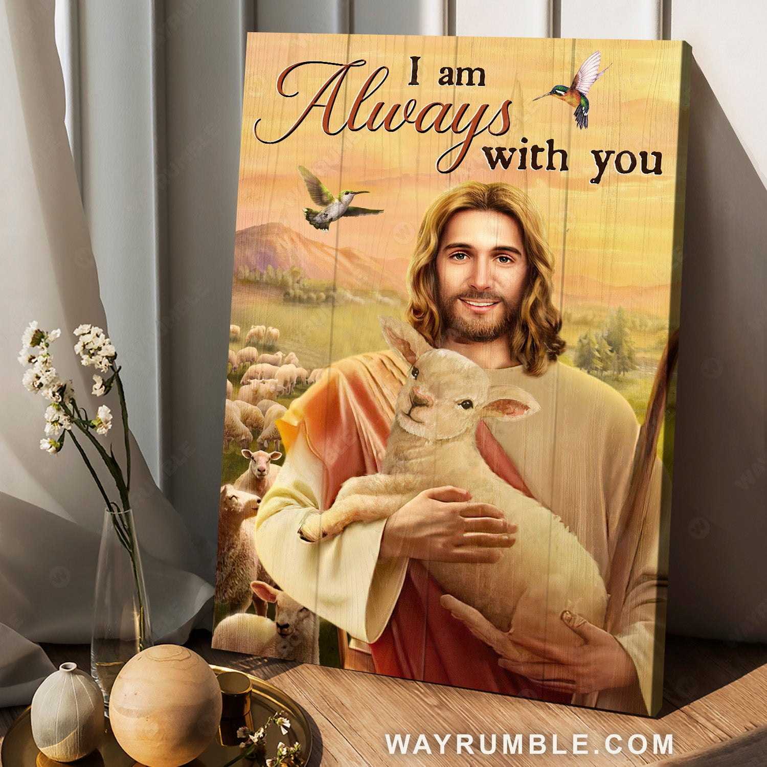 The World In His Arm Lamb Of God Hummingbird I Am Always With You ...