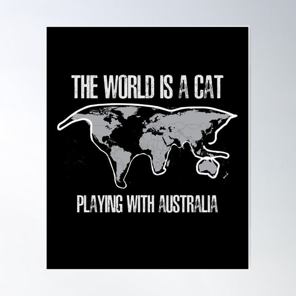 The World Is A Cat Playing With Australia Poster Wall Art, Modern Wall Decor For Living Room Bedroom, 12x18 UNFRAMED