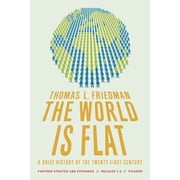 The World Is Flat 3.0 A Brief History of the Twenty-first Century by Thomas L. Friedman Paperback