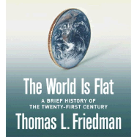 Pre-Owned The World Is Flat: A Brief History of the Twenty-First Century (Audiobook 9781593977511) by Thomas L Friedman, Oliver Wyman