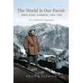 thumbnail image 1 of The World Is Our Parish (Paperback), 1 of 1