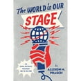 thumbnail image 1 of Pre-Owned The World Is Our Stage: The Global Rhetorical Presidency and the Cold War (Paperback) 0226823660 9780226823669, 1 of 1