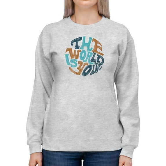 The World Is Yours Groovy Style Sweatshirt Women -Image by Shutterstock, Female 5X-Large
