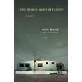 thumbnail image 1 of Pre-Owned The World Made Straight (Paperback) 0312426607 9780312426606, 1 of 1