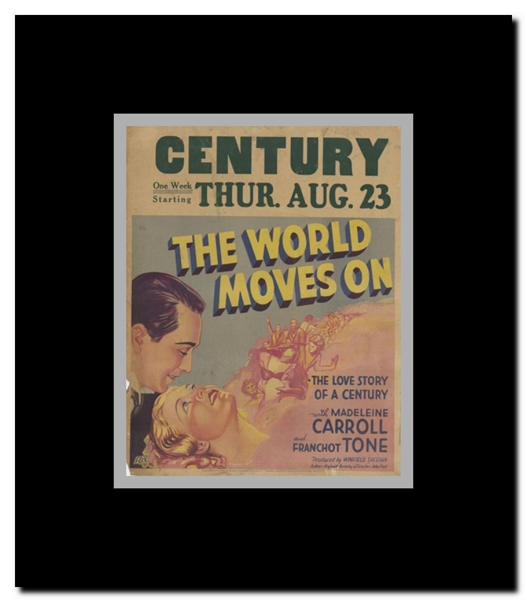 The World Moves On Framed Movie Poster