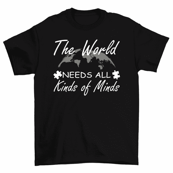 The World Needs All Kinds Of Minds Autism Awareness T-Shirt Men Women