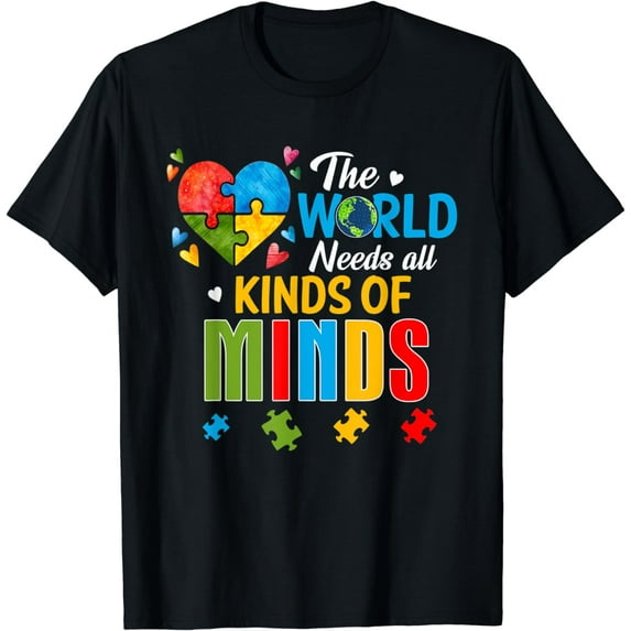 The World Needs All Kinds of Minds Autism Awareness ASD T-Shirt