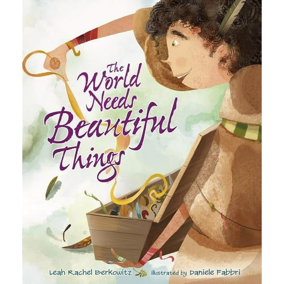 The World Needs Beautiful Things (Hardcover)