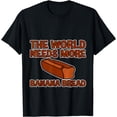 thumbnail image 1 of The World Needs More Banana Bread - T-Shirt, 1 of 4