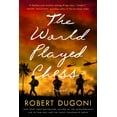 thumbnail image 1 of The World Played Chess, (Paperback), 1 of 2