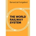 thumbnail image 1 of The World Railway System, (Paperback), 1 of 1
