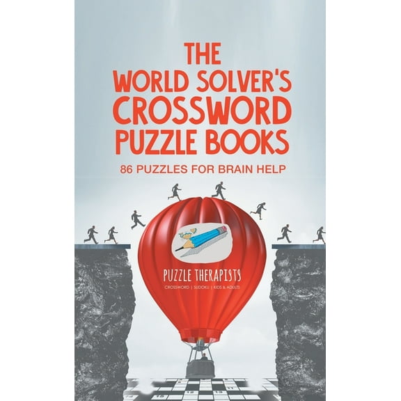 The World Solver's Crossword Puzzle Books 86 Puzzles for Brain Help, (Hardcover)