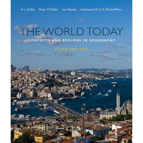 Pre-Owned The World Today: Concepts and Regions in Geography (Paperback) 0470646381 9780470646380