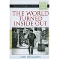 thumbnail image 1 of Pre-Owned The World Turned Inside Out : American Thought and Culture at the End of the 20th Century (Hardcover) 9780742535411, 1 of 1