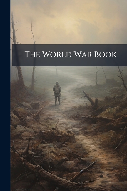 The World War Book, (Paperback)
