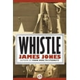 thumbnail image 1 of The World War II Trilogy: Whistle (Paperback), 1 of 1