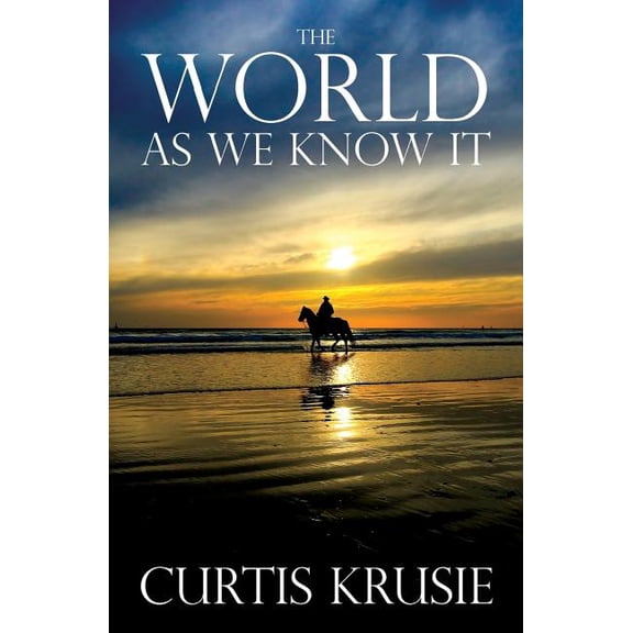 The World as We Know It