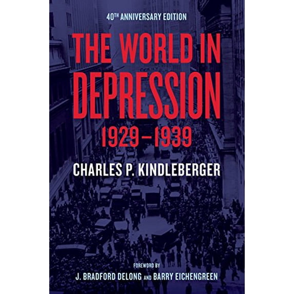 Pre-Owned The World in Depression, 1929-1939: Volume 4 (Paperback) 0520275853 9780520275850