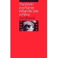 thumbnail image 1 of Pre-Owned The World in a Frame: What We See in Films (Paperback) 0226071553 9780226071558, 1 of 1