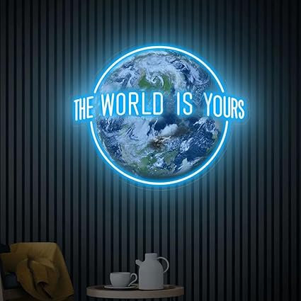 The World is Yours UV Printed Neon Sign Handmade Acrylic Artwork Neon Bar Sign Home Wedding Bedroom Wall Decor Personalized Gift(Ice Blue)