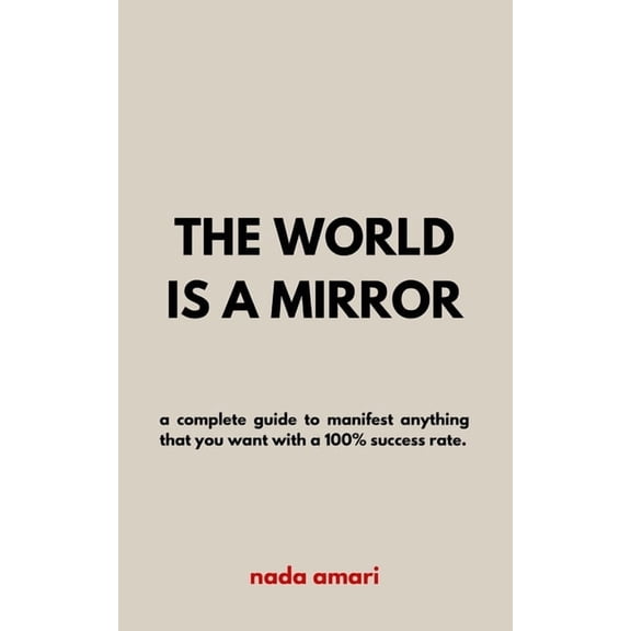 The World is a Mirror, (Paperback)