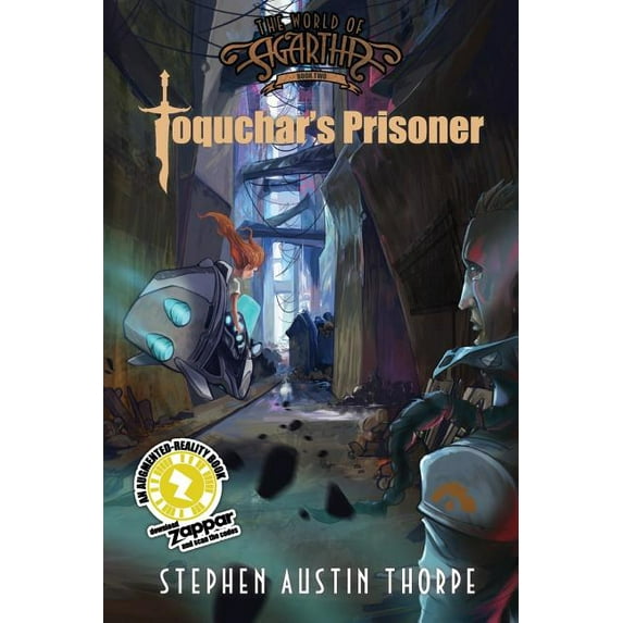 The World of Agartha: Toquchar's Prisoner (Series #2) (Paperback)