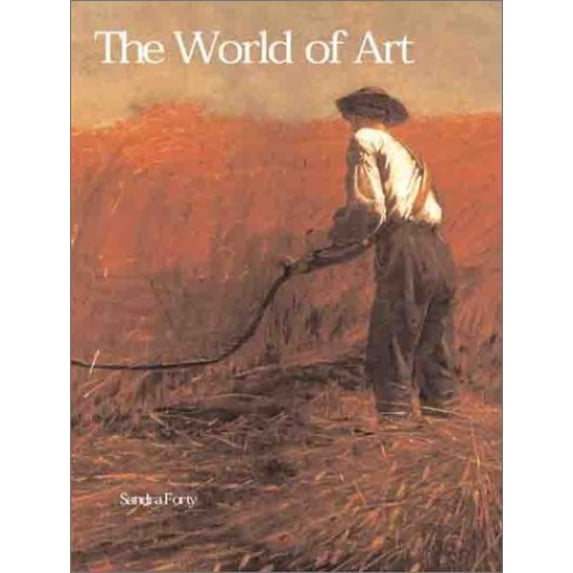 Pre-Owned The World of Art (Paperback) 1855858738 9781855858732
