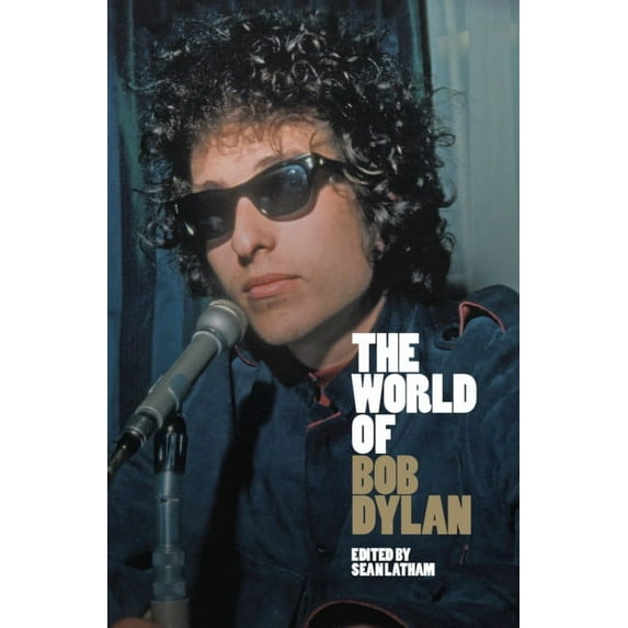 The World of Bob Dylan, (Hardcover)