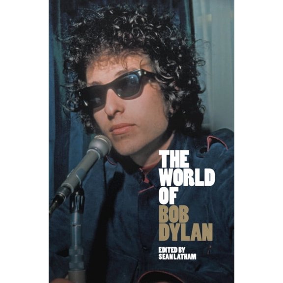 The World of Bob Dylan, (Hardcover)