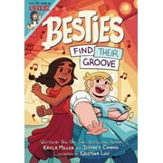The World of Click Besties Find Their Groove A Graphic Novel from the World of Click, Paperback
