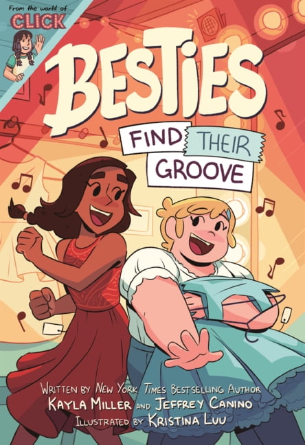 The World of Click Besties: Find Their Groove, (Hardcover)
