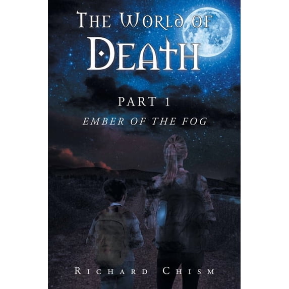 The World of Death: Part 1 Ember of the Fog, (Paperback)