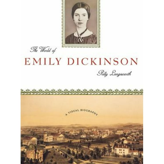 Pre-Owned The World of Emily Dickinson (Paperback) 0393316564 9780393316568