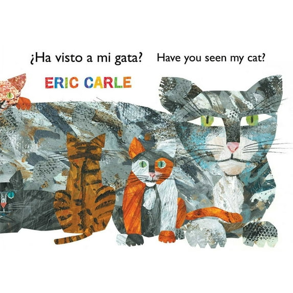 World of Eric Carle ¿Ha Visto a Mi Gata? (Have You Seen My Cat?) (Spanish-English Bilingual Edition), (Paperback)