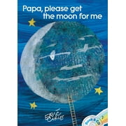 The World of Eric Carle: Papa, Please Get the Moon for Me : Book and CD (Paperback)
