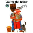 thumbnail image 1 of World of Eric Carle Walter the Baker, (Paperback), 1 of 1