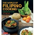 thumbnail image 1 of Tuttle Specials The World of Filipino Cooking: Food and Fun in the Philippines by Chris Urbano of 'Maputing Cooking' (Over 90 Recipes), (Paperback), 1 of 1