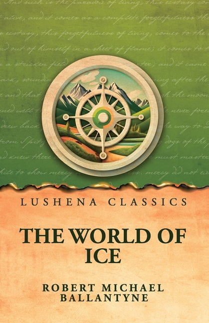 The World of Ice, (Paperback)