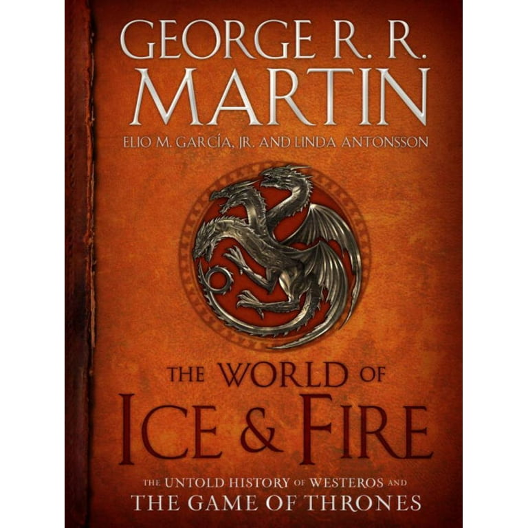 洋書 THE GAME OF THRONES The worldofIce&Fire The World of Ice and Fire: The Untold History of Westeros