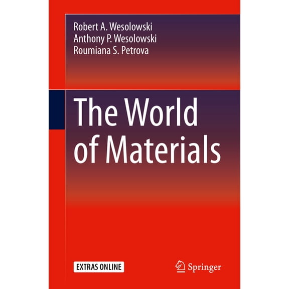 The World of Materials, (Hardcover)