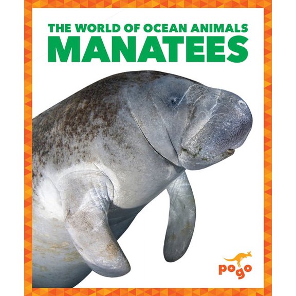 The World of Ocean Animals Manatees, (Hardcover)