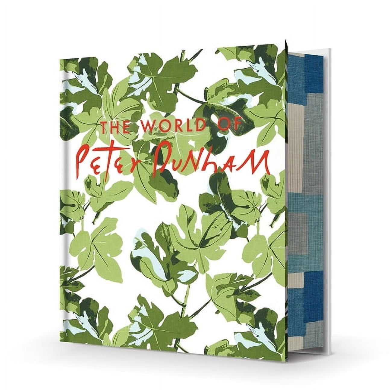 The World of Peter Dunham: Global Style from Paris to Hollywood--A-List Interior Designer's First Book Reveals His , (Hardcover)