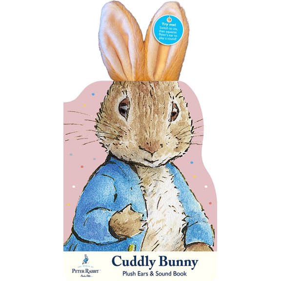 The World of Peter Rabbit: Cuddly Bunny Plush Ears & Sound Book, (Paperback)