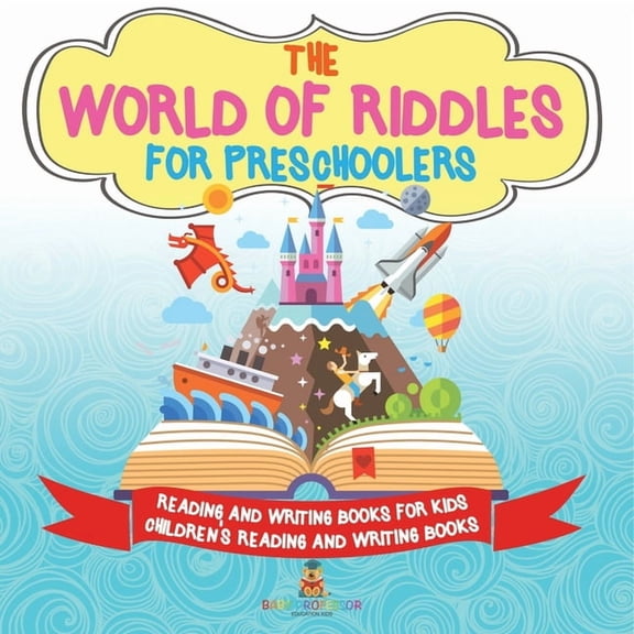 The World of Riddles for Preschoolers - Reading and Writing Books for Kids Children's Reading and Writing Books, (Paperback)