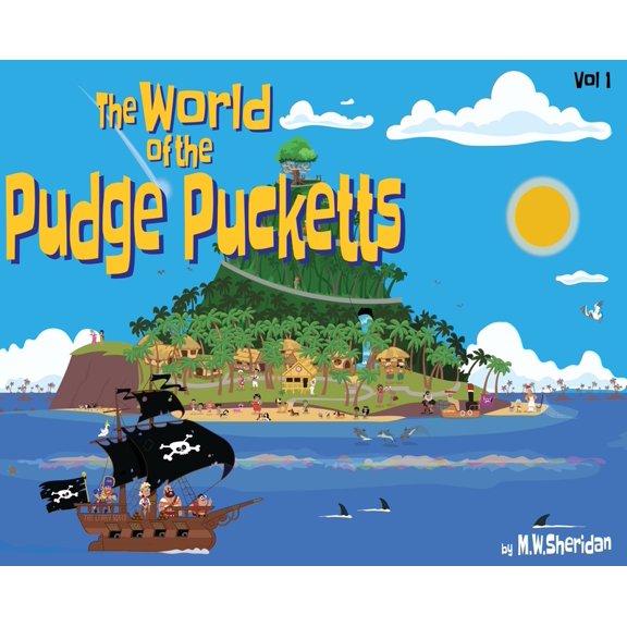 The World of The Pudge Pucketts, (Hardcover)
