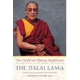 thumbnail image 1 of The World of Tibetan Buddhism: An Overview of Its Philosophy and Practice, (Paperback), 1 of 1