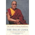 thumbnail image 1 of Pre-Owned The World of Tibetan Buddhism : An Overview of Its Philosophy and Practice (Paperback) 9780861710973, 1 of 1