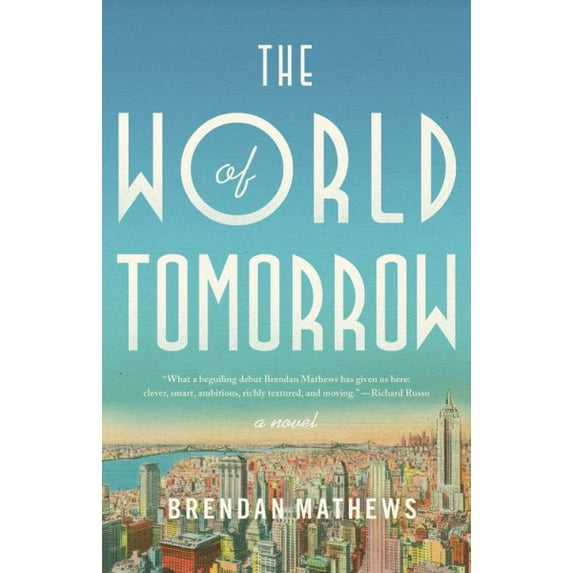 The World of Tomorrow (Hardcover)